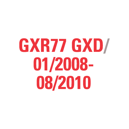 GXR77 GXD 01/2008-08/2010